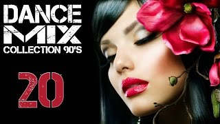 Dance Mix Collection 90s 20 [upl. by Niad]