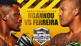 Ngannou vs Ferreira Promo Trailer [upl. by Marala]