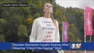 Russian Olympian In I Dont Do Doping Shirt Busted For Doping [upl. by Ahsiner]