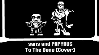 JT Music  To The Bone Undertale Music Cover [upl. by Ecinrahs]