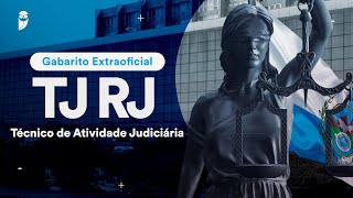 Gabarito Extraoficial TJ RJ – Técnico de Atividade Judiciária [upl. by Nwatna72]