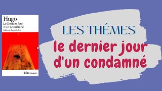 Les thèmes مواضيع de Production écrite pour Le dernier jour dun condamné [upl. by Analise]