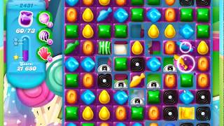 Candy Crush Soda Saga Level 2431 [upl. by Noirda]