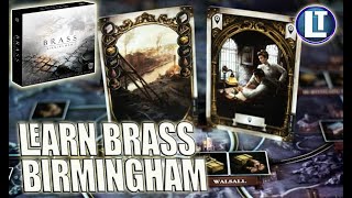 BRASS BIRMINGHAM How To Play  DIGITAL Tutorial  EARLY ACCESS [upl. by Onailerua869]