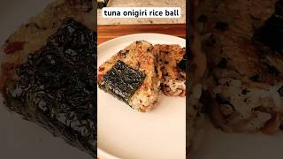 tuna onigiri rice balls 饭团🍙 cooking food asianfood [upl. by Deegan308]