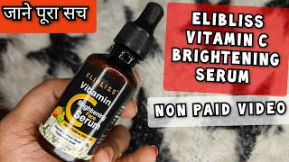 Elibliss Vitamin C Serum  Elibliss vitamin c serum review  Review  2024  nykaapinkfridaysale [upl. by Meade]