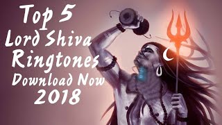 Top 5 Lord Shiva Ringtones 2018🙏 Download now  Royal Media [upl. by Annabel996]