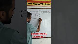 Componendo amp Dividendo in Shorts mathmath maths Senta Study Circle 🔴 [upl. by Ethe107]