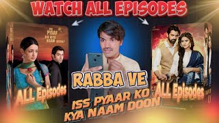 Iss Pyaar Ko Kiya Naam Doon  Arnave khushi  Season 1  Full drama How to watch [upl. by Ahsyad245]