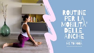 Yoga  migliorare la mobilità delle anche [upl. by Gwennie]