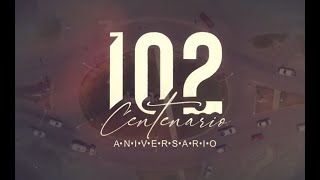 ESPECIAL 102 AÑOS DE CENTENARIO DIA 1 [upl. by Arst]