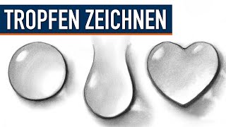 TROPFEN ZEICHNEN Lerne Wassertropfen 💧 in verschiedenen Formen zu zeichnen [upl. by Leachim]