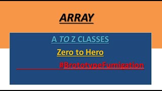 Array Basic Level and A to Z level and Zero To Hello Malayalam Fumigation [upl. by Eedyak]