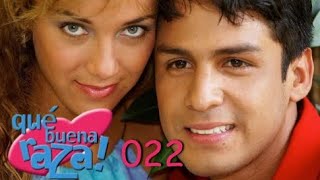 Novela Que Buena Raza 022 HD [upl. by Earezed388]