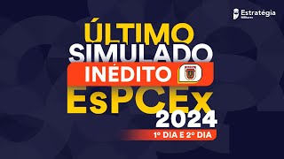 Último Simulado Inédito EsPCEx 2024 1º dia [upl. by Morita551]