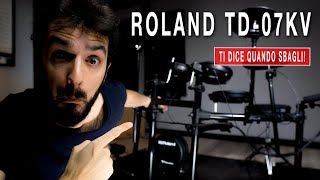 LA MIGLIORE BATTERIA ELETTRONICA per studiare Recensione Roland TD07KV  con Strumentimusicalinet [upl. by Ayikat]