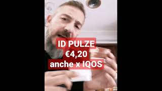 ID PULZE € 420 Gusti ADATTABILI PER IQOS HEETS che bazza [upl. by Aynav927]