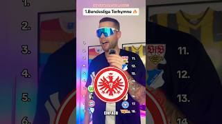 Torhymne Ranking 😱🔥PART5 torhymne hymne bundesliga bundesliga2024 ranking [upl. by Henleigh]