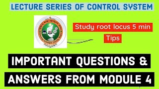 Important Questions from Module 4 Control Systems  Study Root locus 5 minutes  VTU question paper [upl. by Akirej]