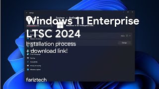 Windows 11 Enterprise LTSC 2024 Installation  Download Link [upl. by Nahtannhoj9]