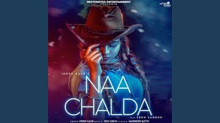 Naa Chalda [upl. by Erasmus]