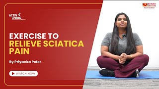 Relieve Sciatica Pain with Simple Exercises [upl. by Brigette696]