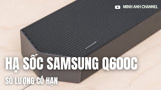 HẠ GIÁ SÂU Loa Samsung HWQ600C Dịp 110 360w Chuẩn Dolby Atmos Số Lượng Có Hạn [upl. by Mafala]