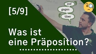 Wortarten 59  Was ist eine Präposition [upl. by Ahkeber]