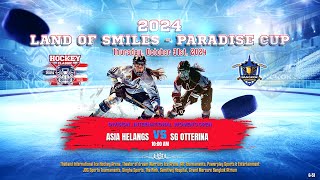 Asia Helangs ۷ʂ SG OTTERINA  2024 Land of Smiles  Paradise Cup  Div Int Womens Open [upl. by Ramahs]