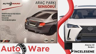 AutoWare Araç Park Sensörü Bim 749 ₺  İnceleme [upl. by Nylyahs]