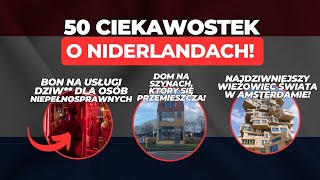 Holandia  tego o tym kraju nie wiedziałeś 50 ciekawostek o Holandii [upl. by Minsk]