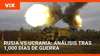 Mil días de guerra entre Rusia y Ucrania analizamos las crecientes tensiones entre ambos países [upl. by Ahsirt104]