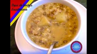 Sopa de Lenteja Ecuatoriana en 30min [upl. by Butterworth]