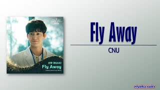 CNU 신우 of B1A4 – Fly Away Ghost Doctor OST Part 1 RomEng Lyric [upl. by Tiana]