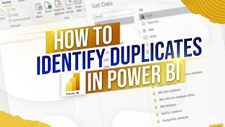 How to Identify Duplicates in Power BI [upl. by Atenik]