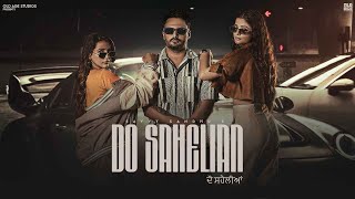 2 Sahelian  Teaser  Savvy Sandhu  Karam Brar  Meenu Singh  Kaurpreet  Zara Khan  Jassi X [upl. by Gavin]