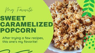 How to make caramelized popcorn at home  caramel popcorn recipe  popcorn chocolate  sweet popcorn [upl. by Ainitsirhc999]