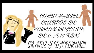 COMO HACER CUERPOS BONITOS PARA MUJER EN ROBLOX TUTORIAL ☝🏻✨ LISSJNNXD [upl. by Cristiona]