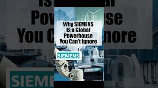 Why Siemens Is A Global Powerhouse You Can’t Ignore [upl. by Aremihc]