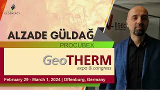 Interview  Alzade Güldağ PROCUBEX  GeoTHERM 2024 Offenburg Germany [upl. by Dominica]