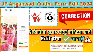 UP Anganwadi 2024 Online Application Form me correction kaise kare Full process Edit [upl. by Anemij]