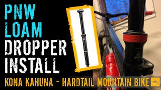 PNW Loam Dropper Post Install  Kona Kahuna Hardtail mountain bike for kids [upl. by Thaddeus]