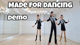 Made for Dancing  Line Dance DemoPhrased Intermediate [upl. by Jeniece]