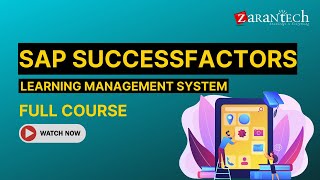 SAP SuccessFactors Learning Management System LMS Full Course  ZaranTech [upl. by Felipe]