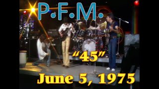 Premiata Forneria Marconi PFM  Live June 5 1975 HD [upl. by Enaz]