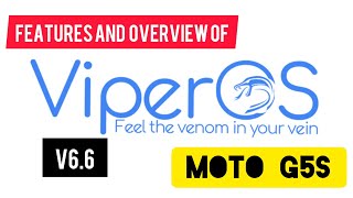 VIPER OS v66 on MOTO G5S [upl. by Arnon]