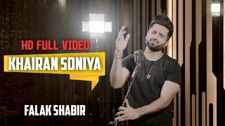 Khairan Soniya by Falak Shabir 2020  New Song By Falak Shabir  Talk About Falak [upl. by Server725]