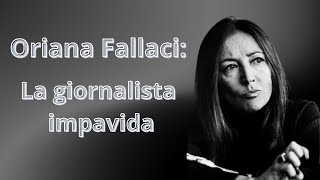 quotOriana Fallaci La giornalista impavidaquot [upl. by Stroup141]