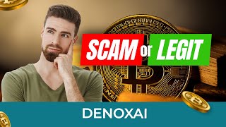 DenoxAi SCAM🥵 OR LEGIT DenoxAi Review 2024 Reveals Is This Crypto Trading Platform Worth It🤔 [upl. by Kcirrek928]