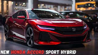 SOON 2025 Honda Accord Sport Hybrid Revolutionizing the Sedan Market [upl. by Hakvir]